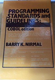 Programming Standards and Guidelines: Cobol Edition