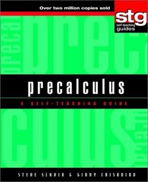Precalculus : A Self-Teaching Guide (Wiley Self-Teaching Guides)