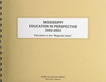 Mississippi Education in Perspective 2002-2003