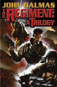 The Regiment (Bks 1, 2, and 3)