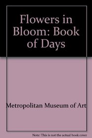 Flowers in Bloom: A Book of Days