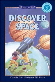 Discover Space (Kids Can Read)