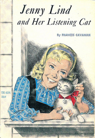 Jenny Lind and Her Listening Cat
