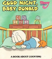 Good Night, Baby Donald (Disney Babies) (Board Book)
