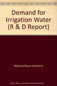 Demand for Irrigation Water (Water Quality Series)