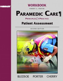 Student Workbook, Volume 2 for Paramedic Care: Principles and Practice, Volume 2: Patient Assessment
