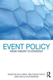 Event Policy: From Theory to Strategy