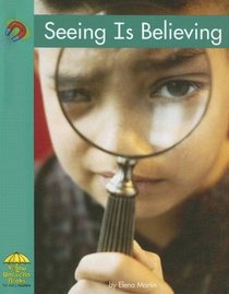 Seeing Is Believing (Yellow Umbrella Books)