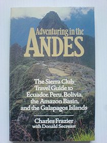 Adventuring in the Andes