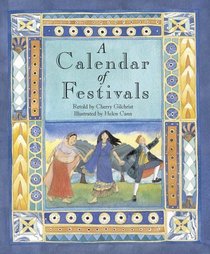 A Calendar Of Festivals (Turtleback School & Library Binding Edition)