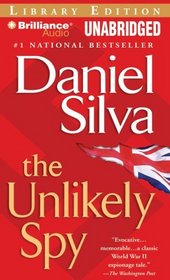 The Unlikely Spy (Gabriel Allon Novels)