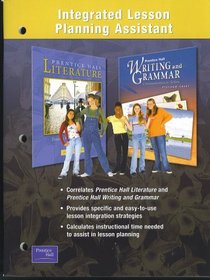 Integrated Lesson Planning Assistant, Platinum Level, Prentice Hall Literature, Writing and Grammar Communication in Action (Correlates Prentice Hall Literature and Prentice Hall Writing and Grammar; Provides specific and easy-to-use lesson integration st