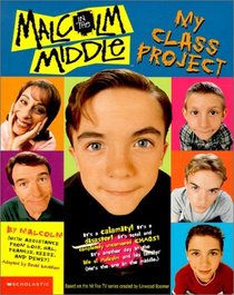 Malcolm in the Middle: My Class Project (Malcolm in the Middle)