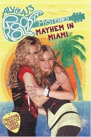 Mayhem in Miami #2 (Aly and Aj's Rock N Roll Mysteries)