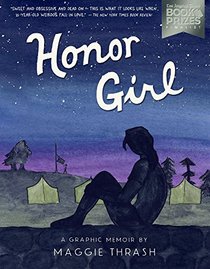 Honor Girl: A Graphic Memoir (Turtleback School & Library Binding Edition)