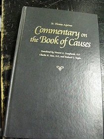 Commentary on the Book of Causes (Thomas Aquinas in Translation)