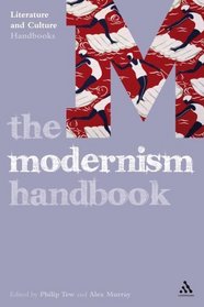 Modernism Handbook (Literature and Culture Handbooks)