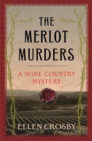 The Merlot Murders (Wine Country, Bk 1)