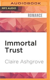 Immortal Trust (The Curse of the Templars)