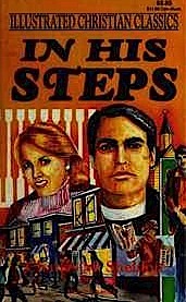 In His Steps: Illustrated Christiam C;Assocs