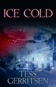 Ice Cold (Rizzoli & Isles, Bk 8) (Large Print)