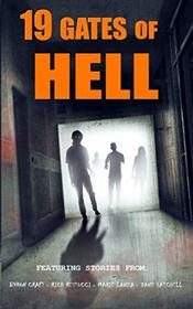 19 Gates of Hell: A Horror Anthology