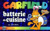 Garfield, tome 17 : Batterie de cuisine