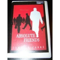 Absolute Friends (Audio Cassette) (Unabridged)