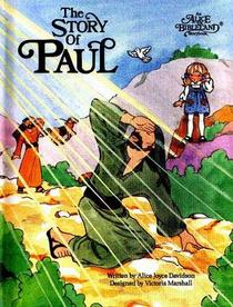The Story of Paul (Alice in Bibleland Storybooks)