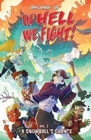 In Hell We Fight!, Volume 1 (1)