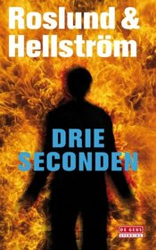 Drie seconden (De Geus Spanning) (Dutch Edition)