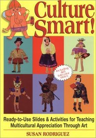 Culture Smart!: Ready-To-Use Slides  Activities for Teaching Multicultural Appreciation Through Art