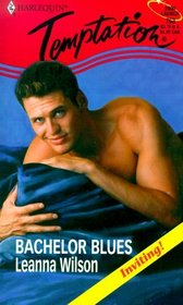 Bachelor Blues (Harlequin Temptation, No 763)