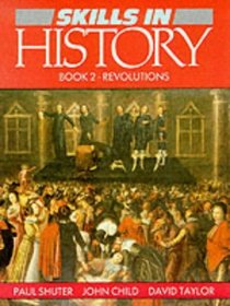 Revolutions: Pupils' Book (Skills in History)