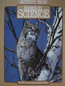 Accent on Science -Gr.3 -Activity Book