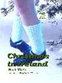 Christmas in Ireland (Kaylee O'Shay, Irish Dancer, Bk 4)