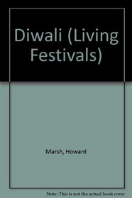 Diwali (Living Festivals)