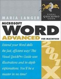 Word 2001/X Advanced for Macintosh: Visual QuickPro Guide