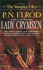 Lady Crymsyn (Vampire Files, Bk 9)