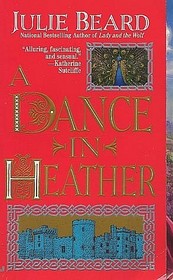 A Dance in Heather