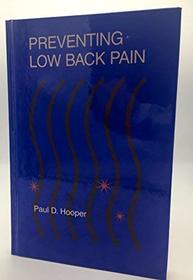 Preventing Low Back Pain (Seminars in chiropractic)