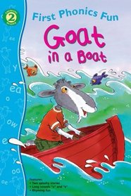 Goat in a Boat First Phonics Fun