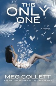 The Only One (End of Days) (Volume 3)