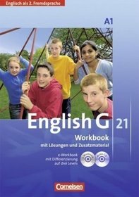 English G 21. C1: 1. Lernjahr. Workbook