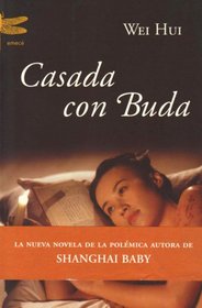 Casada Con Buda / Married With Buda