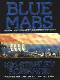 Blue Mars (Mars Trilogy, Bk 3)