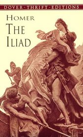 The Iliad (Dover Thrift Editions)