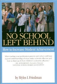 No School Left Behind: How To Increase Student Achievement