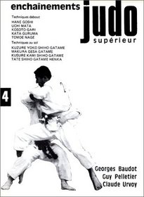 Judo suprieur, tome4 : Enchanements