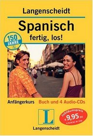 Langenscheidt Spanisch, fertig, los! (mit 4 Audio-CDs)